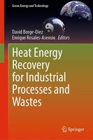 Heat Energy Recovery For Industrial Processes And Wastes David Borge-Diez