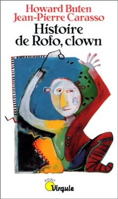 Histoire De Rofo, Clown (Points Virgule) - Buten, Howard