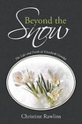 Beyond the Snow: The Life and Faith of Elizabeth Goudge by Christine Rawlins (Paperback / softback, 2015)