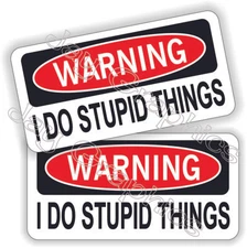(2) Warning - I Do Stupid Things Funny Hard Hat Stickers Decals Labels Dirt Bike