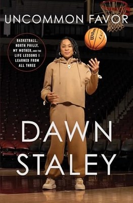 Uncommon Favor: Basketball, North Philly, My Mother, and the Life Lessons I ...