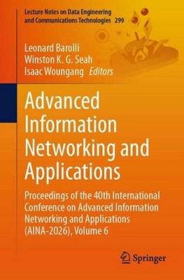 Advanced Information Networking and Applications Isaac Woungang
