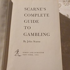 John Scarne Scarne’s Complete Guide to Gambling 1st HC S&S 1961