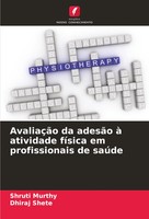 AvaliaçãO Da AdesãO à Atividade FíSica Em Profissionais De SaúDe Murthy (U. A.)