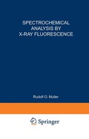 Rudolf Muller | Spectrochemical Analysis By X-Ray Fluorescence | Taschenbuch | X