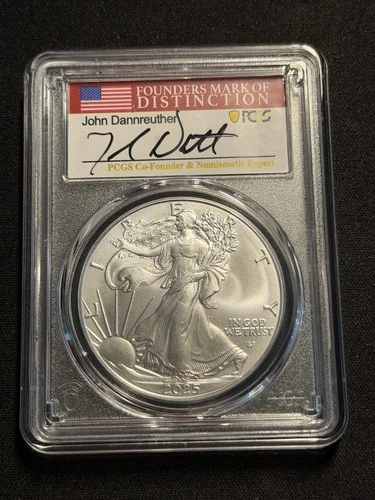 2025 Silver Eagle PCGS MS70- First Strike 1 of 2025- John Dannreuther Signed