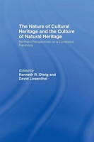 David Lowenthal (U. A.) | The Nature Of Cultural Heritage, And The Culture Of...