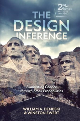 The Design Inference: Eliminating Chance through Small  - Paperback NEW Dembski,