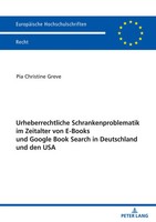 Urheberrechtliche Schrankenproblematik Im Zeitalter Von E-Books Und Google...
