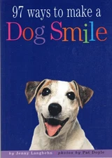 97 Ways to Make a Dog Smile