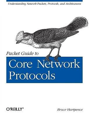 Paketleitfaden für Kernnetzwerkprotokolle, Bruce Hart