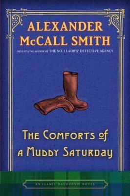 The Comforts of a Muddy Saturday: An Isabel Dal- 9780375425134, hardcover, Smith