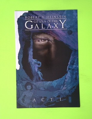 Robert A. Heinlein's Citizen of the Galaxy #1 2015 IDW Publishing Q94-187