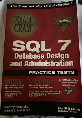 MCSE MCDBA: SQL 7 Database Design & Administration Practice Tests NEW