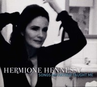 Hermione Hennessy - Songs My Father Taught Me - Pop Vocal