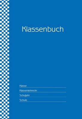 Klassenbuch Standard , Umschlagfarbe: blau | für alle Schulformen | Buch | 2020