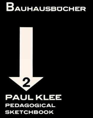 Paul Klee Pedagogical Sketchbook (Gebundene Ausgabe)