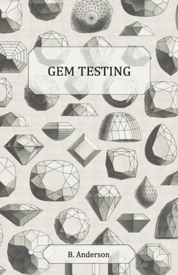 Anderson - Gem Testing - New paperback or softback - 82 - X555z