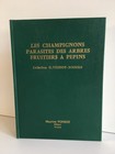 les champignons PARASITES des arbres fruitiers à pépin atlas Viennot Ponsot 1966