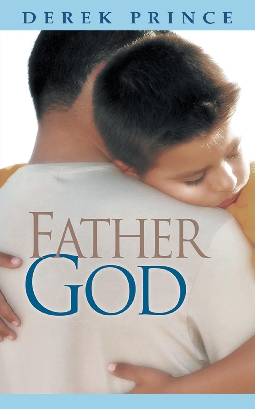 Thumbnail - Father God Derek Prince Taschenbuch Paperback Englisch 2015 Dpm-uk