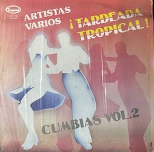 TARDEADA TROPICAL VOL 2 LP CUMBIA BOGOTANA MANUEL CARABALLO 1979 MEXICO EX/EX