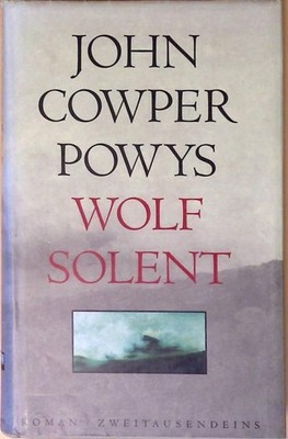 Wolf Solent Roman John Cowper Powys Richard Hoffmann  und  Richard Hoffmann: