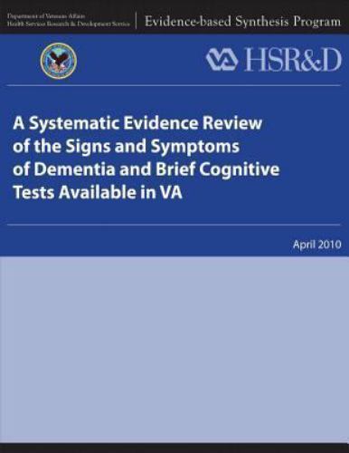 Systematic Evidence Review of the Signs and Symptoms of Dementia and ...