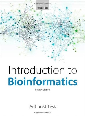 Introduction to Bioinformatics,Arthur Lesk- 9780199651566