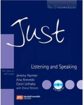 Just Listening and Speaking: Pre-intermediate Level... by Ana Acevedo Board book