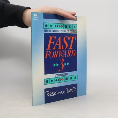Fast Forward 3, Resource Book  |  Sylvia Chalker