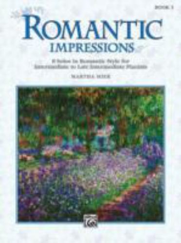 Romantic Impressions, Bk 3 : 8 Solos in Romantic Style for Intermediate to ...