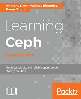 Learning Ceph - by Karan Singh, Vaibhav Bhembre, Anthony D'Atri (Paperback, ...