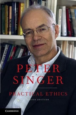 Practical Ethics Peter Singer Taschenbuch 337 S. Englisch 2011 EAN 9780521707688