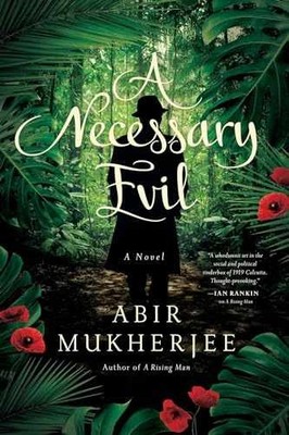 A Necessary Evil: A Novel (Wyndham & - Paperback, by Mukherjee Abir - Very Good
