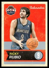 2011-12 Panini Past & Present Ricky Rubio Minnesota Timberwolves #62