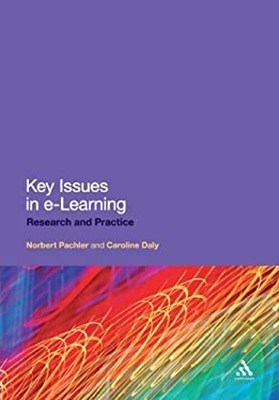 Key Issues in E-Learning : Research and Practice Paperback