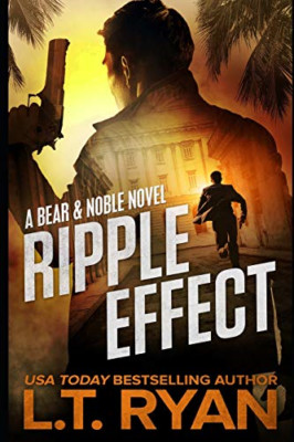 Ripple-Effekt (Bear Logan Thriller) - Taschenbuch NEU Ryan, L T 03/09/2018