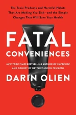 Fatal Conveniences by Darin Olien Paperback