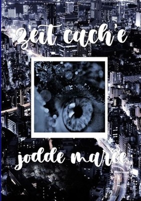 zeit cach'e by Jodde Maree (English) Paperback Book