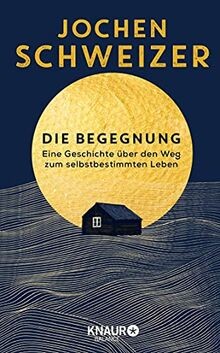 Die Begegnung. Eine Geschichte über den Weg zum s... | Buch | Zustand akzeptabel