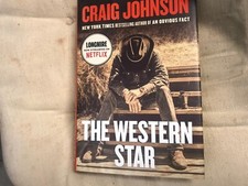 Craig Johnson- The Western Star -*Signed* 2nd Print 2017 HC/DJ