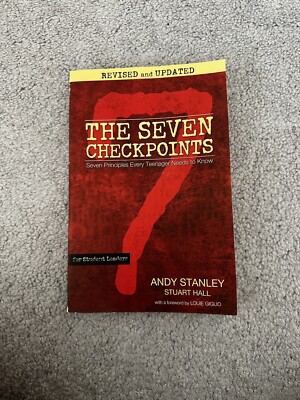 The Seven Checkpoints for Student Leaders : Seven Principles Every Teenager...