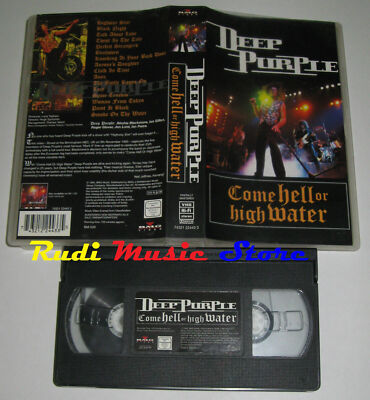 VHS DEEP PURPLE Come Hell or High Water 1994 BMG 74321 22443 3 no cd mc (VM2)*