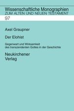 Der Elohist | Axel Graupner | Deutsch | Buch | Buch | 2002 | EAN 9783788719166