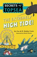 Extremely High Tide! by M. Shelley Coats and Kir Fox (2019, Hardcover)