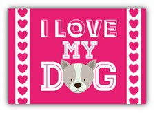 I Love My Dog Slogan Car Bumper Sticker Decal 5" x 4"