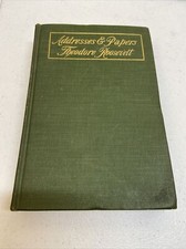 Vintage 1909 Addresses And Papers Theodore Roosevelt-Rare-The Unit Book Publish