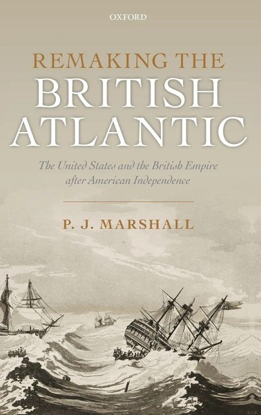 P. J. Marshall | Remaking The British Atlantic | Buch | Englisch (2012)-image