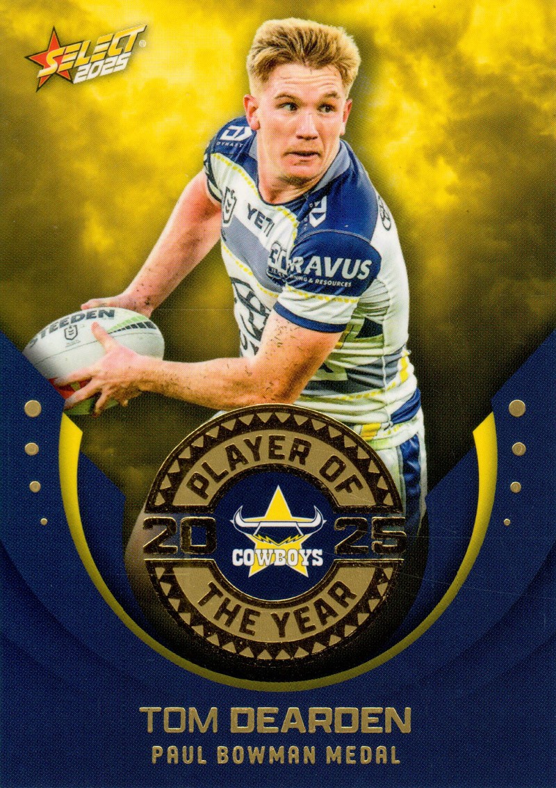 2025 NRL Select - Club Player of the Year - POTY 10 - Tom Dearden - 026/113