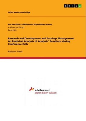 Research and Development and Earnings Management. An Empirical Analysis of Analy